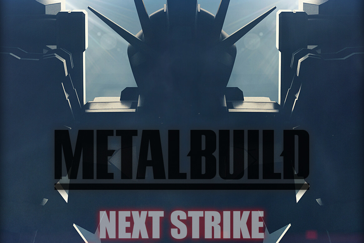 METAL BUILD NEXT STRIKE、ストライクノワールガンダム！？