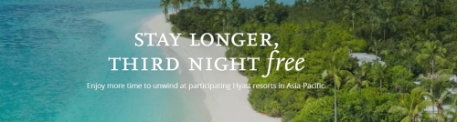 ワールドオブハイアット　アジア太平洋リゾート「StayLonger」サードナイト無料フラッシュセール