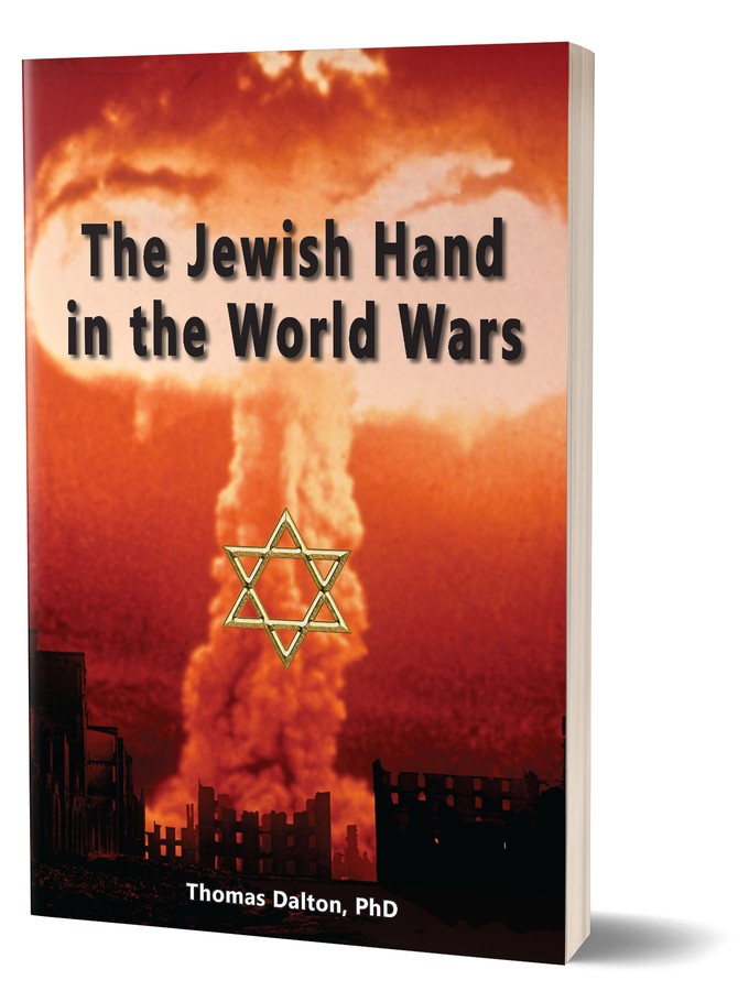 The Jewish Hand in the World Wars