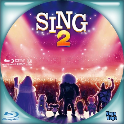 SING／シング：ネクストステージ　B2